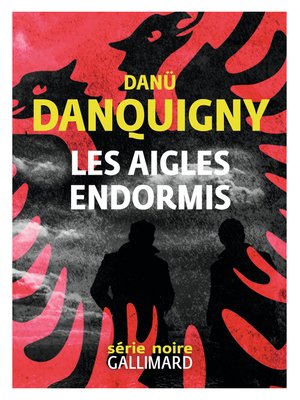 cover image of Les aigles endormis